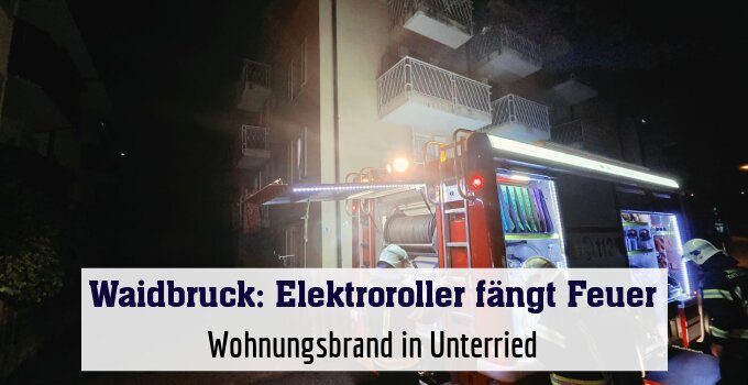 Wohnungsbrand in Unterried