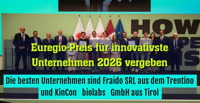 Die besten Unternehmen sind Fraido SRL aus dem Trentino und KinCon biolabs GmbH aus Tirol