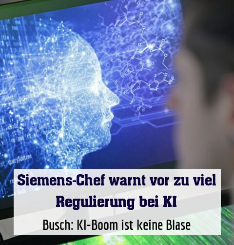 Busch: KI-Boom ist keine Blase