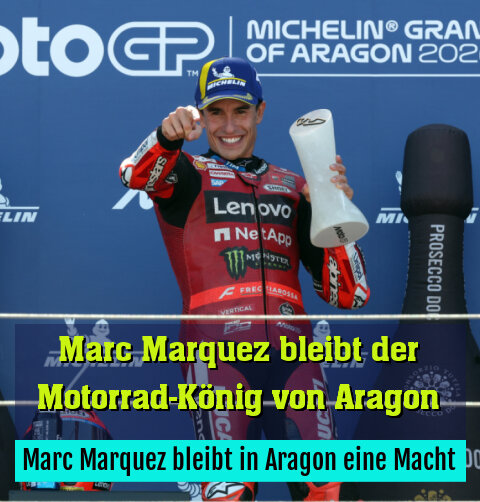 Marc Marquez bleibt in Aragon eine Macht