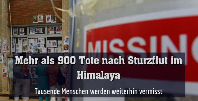 Tausende Menschen werden weiterhin vermisst