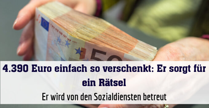 Er wird von den Sozialdiensten betreut