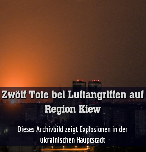 Dieses Archivbild zeigt Explosionen in der ukrainischen Hauptstadt