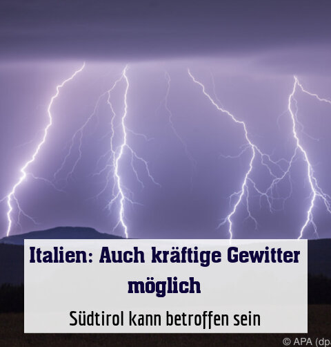 Südtirol kann betroffen sein