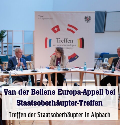 Treffen der Staatsoberhäupter in Alpbach