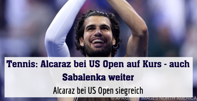 Alcaraz bei US Open siegreich
