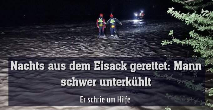Er schrie um Hilfe 