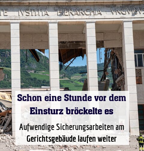 Aufwendige Sicherungsarbeiten am Gerichtsgebäude laufen weiter