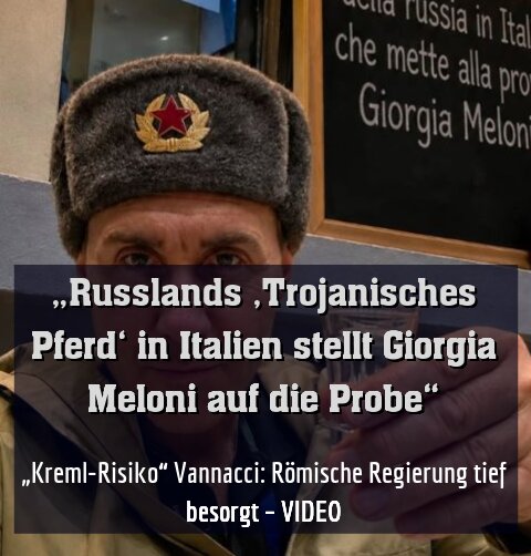 „Kreml-Risiko“ Vannacci: Römische Regierung tief besorgt – VIDEO