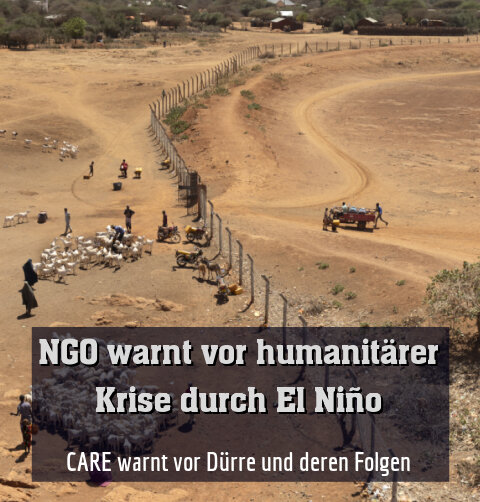 CARE warnt vor Dürre und deren Folgen