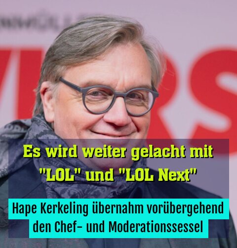 Hape Kerkeling übernahm vorübergehend den Chef- und Moderationssessel