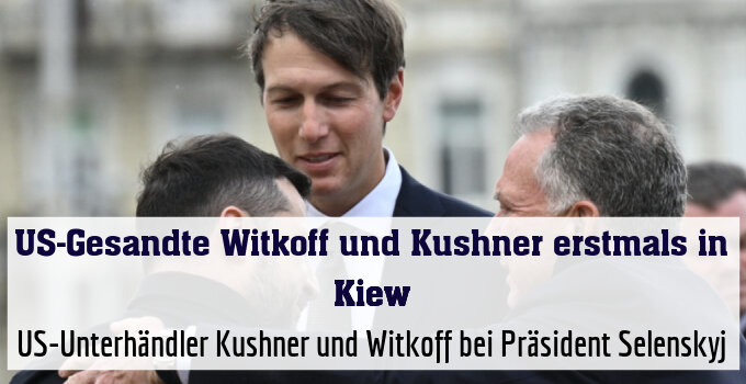 US-Unterhändler Kushner und Witkoff bei Präsident Selenskyj