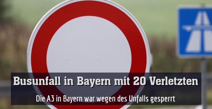 Die A3 in Bayern war wegen des Unfalls gesperrt