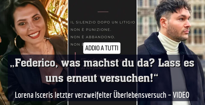Lorena Isceris letzter verzweifelter Überlebensversuch – VIDEO