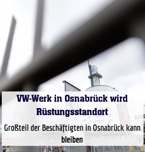 Großteil der Beschäftigten in Osnabrück kann bleiben