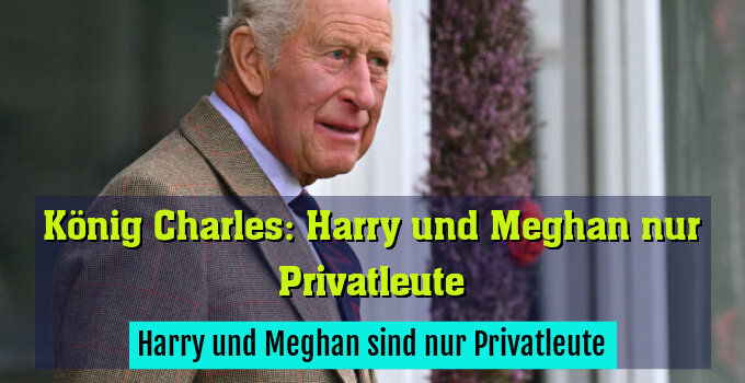 Harry und Meghan sind nur Privatleute