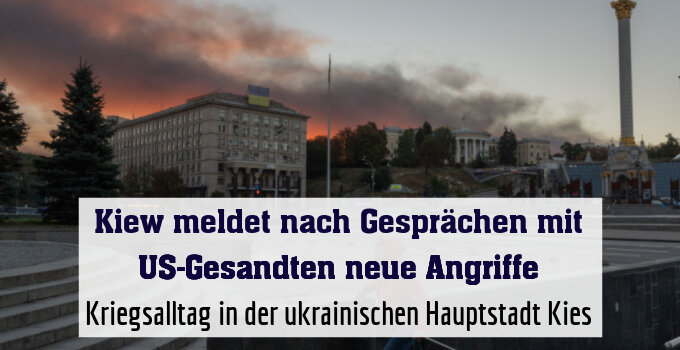 Kriegsalltag in der ukrainischen Hauptstadt Kiew