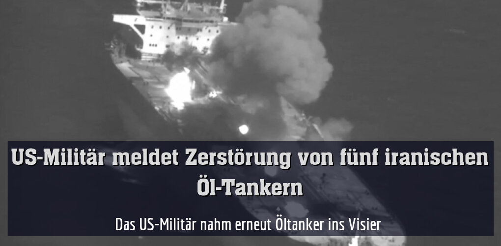 Das US-Militär nahm erneut Öltanker ins Visier (Archiv)