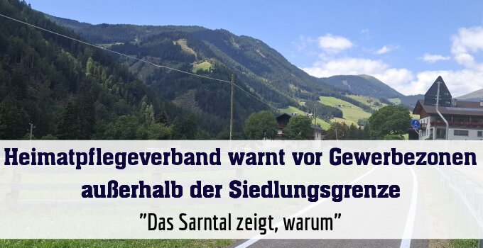 "Das Sarntal zeigt, warum"