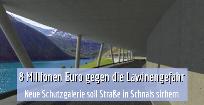 Neue Schutzgalerie soll Straße in Schnals sichern