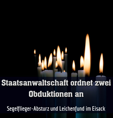Segelflieger-Absturz und Leichenfund im Eisack