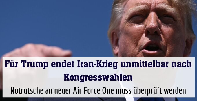 Notrutsche an neuer Air Force One muss überprüft werden