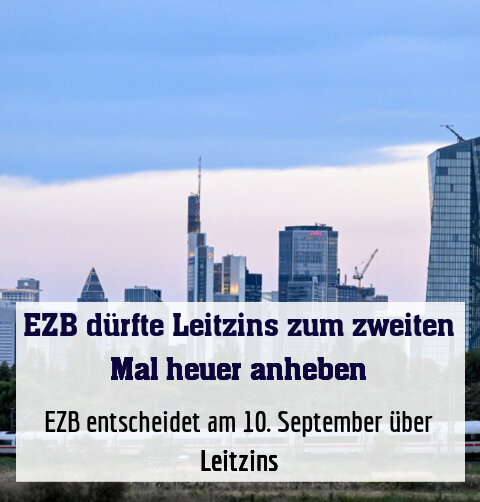 EZB entscheidet am 10. September über Leitzins
