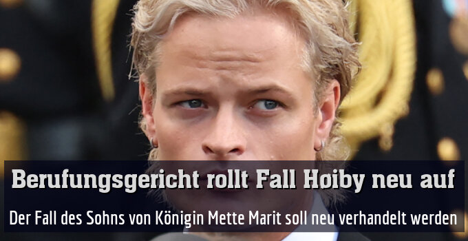 Der Fall des Sohns von Königin Mette Marit soll neu verhandelt werden