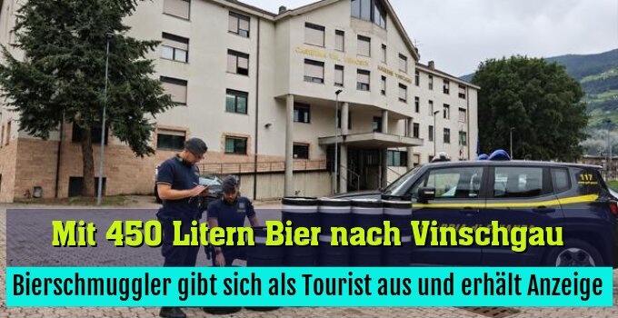 Bierschmuggler gibt sich als Tourist aus und erhält Anzeige
