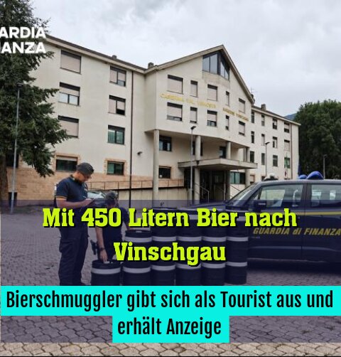 Bierschmuggler gibt sich als Tourist aus und erhält Anzeige