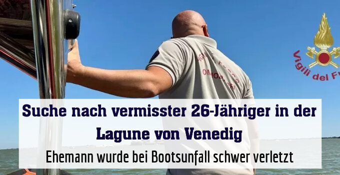 Ehemann wurde bei Bootsunfall schwer verletzt