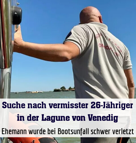 Ehemann wurde bei Bootsunfall schwer verletzt