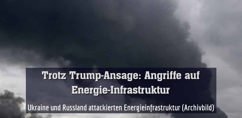 Ukraine und Russland attackierten Energieinfrastruktur (Archivbild)
