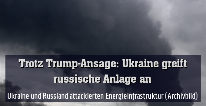 Ukraine und Russland attackierten Energieinfrastruktur (Archivbild)