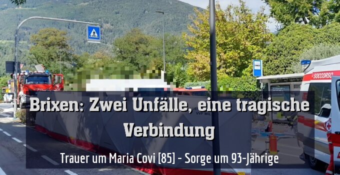 Trauer um Maria Covi [85] - Sorge um 93-Jährige