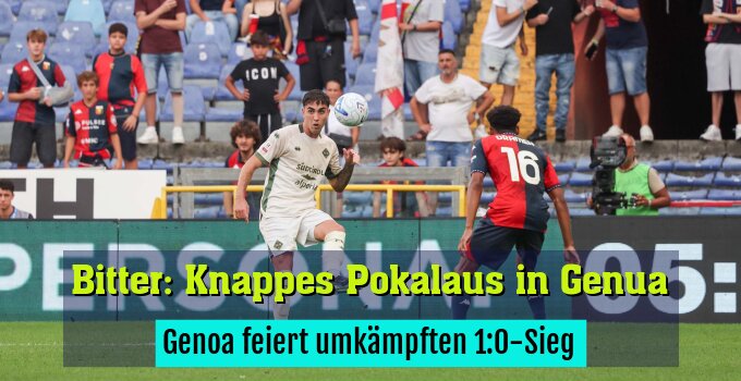 Genoa feiert umkämpften 1:0-Sieg