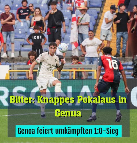 Genoa feiert umkämpften 1:0-Sieg