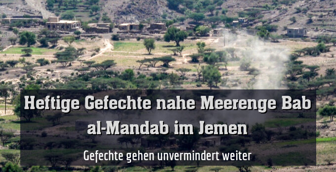 Gefechte gehen unvermindert weiter