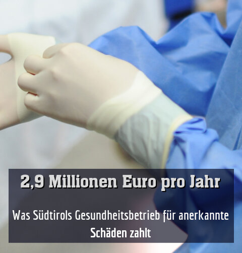 Was Südtirols Gesundheitsbetrieb für anerkannte Schäden zahlt