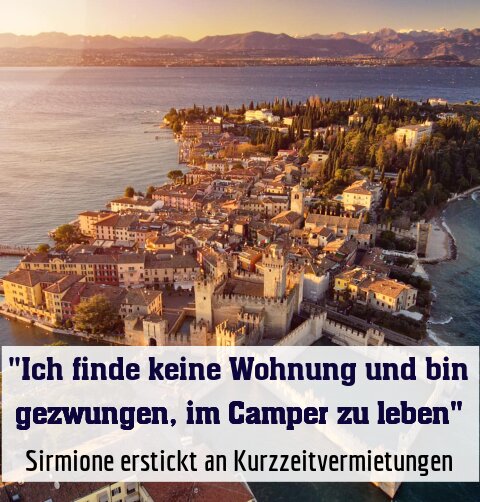 Sirmione erstickt an Kurzzeitvermietungen