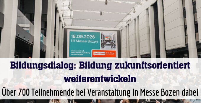 Über 700 Teilnehmende bei Veranstaltung in Messe Bozen dabei
