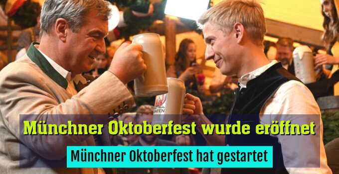 Münchner Oktoberfest hat gestartet