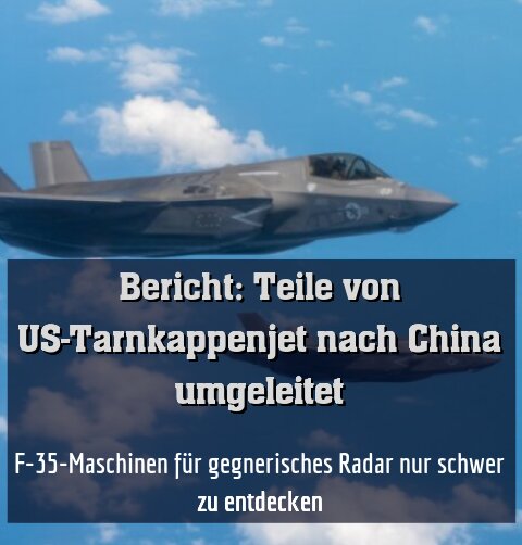F-35-Maschinen für gegnerisches Radar nur schwer zu entdecken