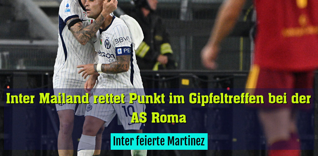 Inter feierte Martinez