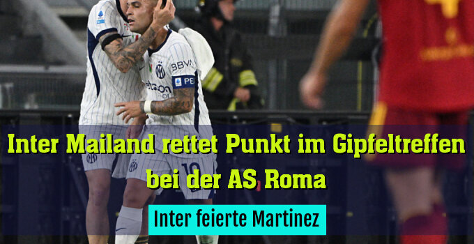 Inter feierte Martinez