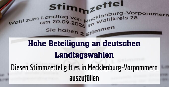 Diesen Stimmzettel gilt es in Mecklenburg-Vorpommern auszufüllen