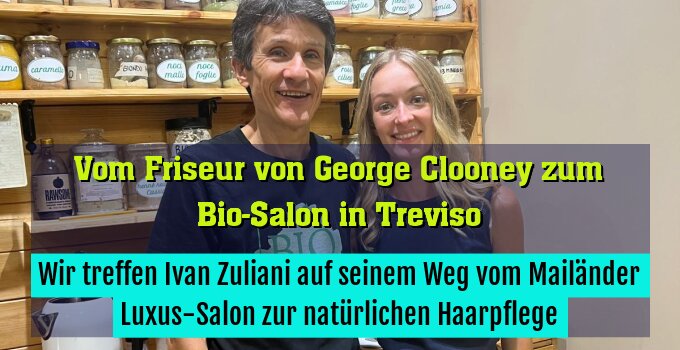 Wir treffen Ivan Zuliani auf seinem Weg vom Mailänder Luxus-Salon zur natürlichen Haarpflege