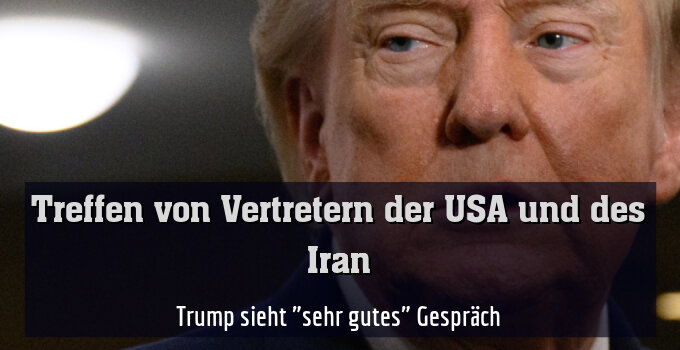 Trump sieht "sehr gutes" Gespräch