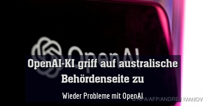 Wieder Probleme mit OpenAI