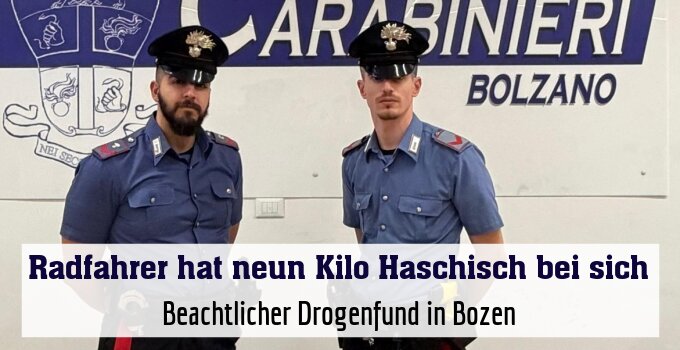 Beachtlicher Drogenfund in Bozen